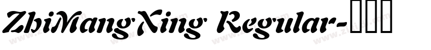 ZhiMangXing Regular字体转换